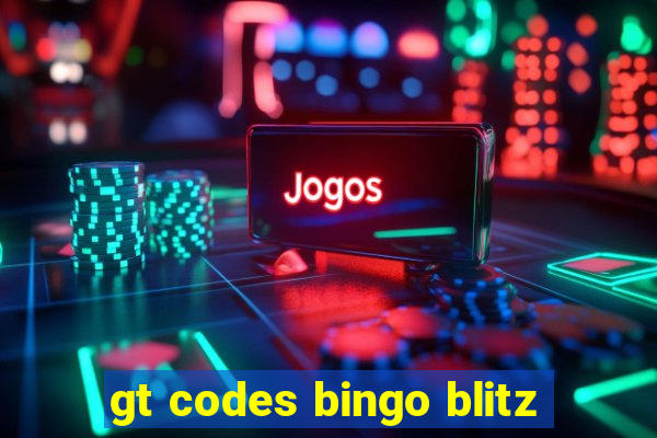 gt codes bingo blitz